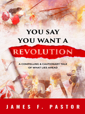 cover image of You Say You Want a Revolution